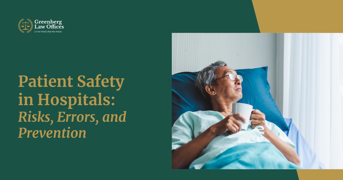 Patient Safety in Hospitals: Understanding Risks, Errors, and Prevention