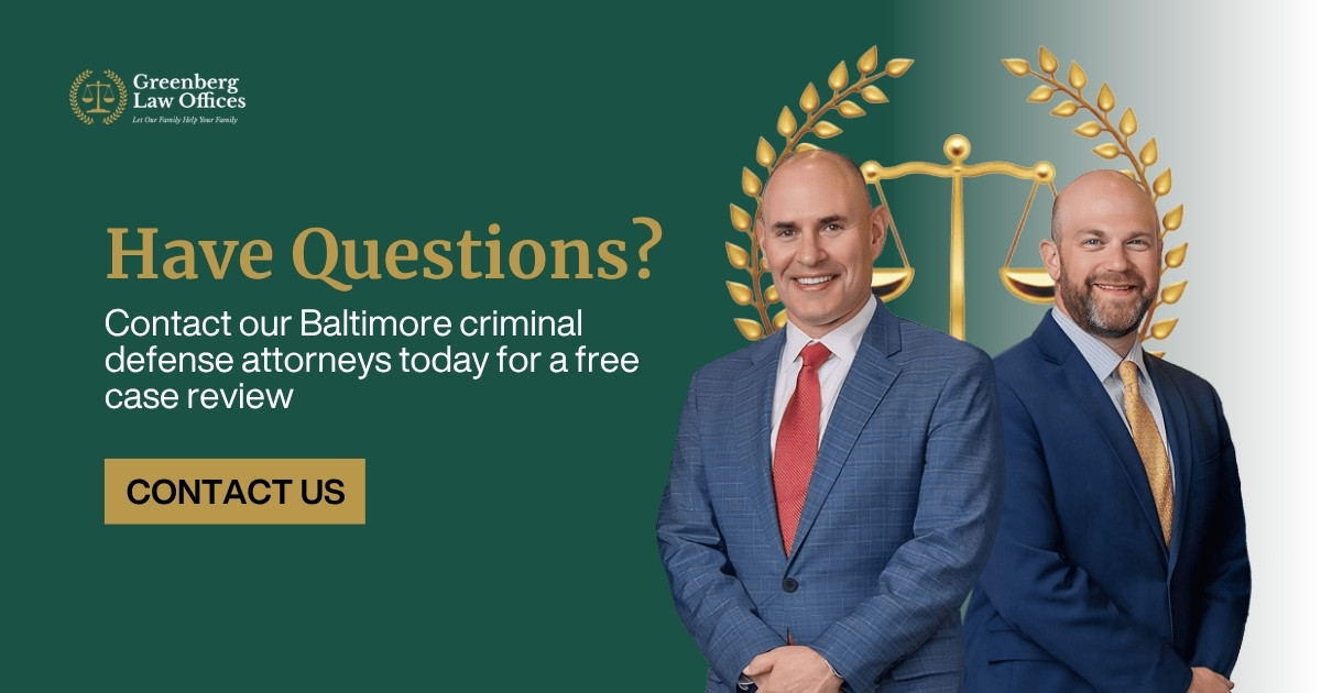Contact our Baltimore criminal defense attorneys today for a free case review