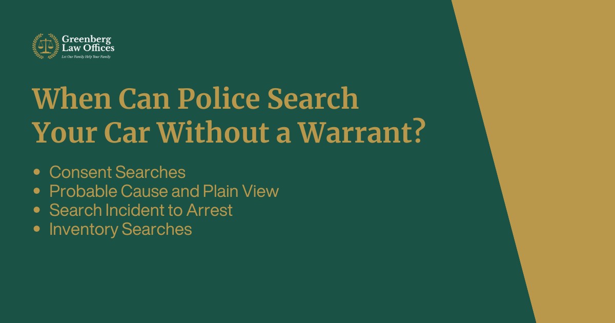 When Can Police Search Your Car Without a Warrant?