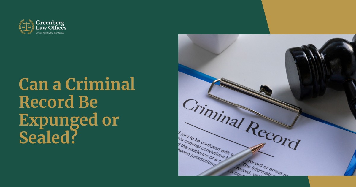 Criminal Record Getting In Your Way? Can It Be Expunged or Sealed?