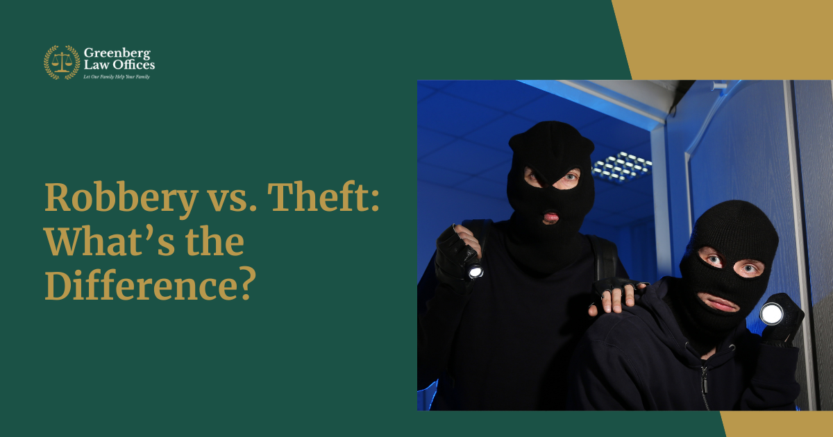 Robbery vs. Theft What’s the Difference