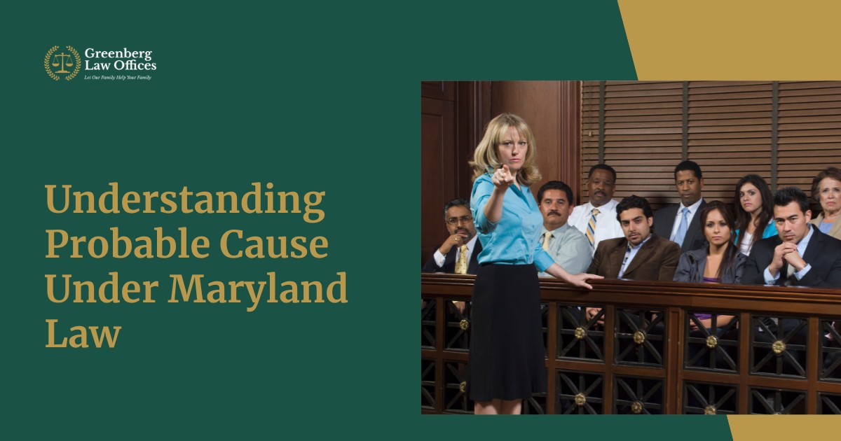 Understanding Probable Cause Under Maryland Law
