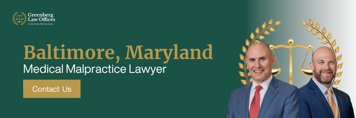 Contact a Medical Malpractice Attorney in Baltimore Today