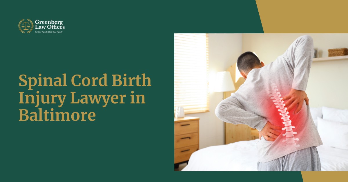 Spinal Cord Birth Injury Lawyer in Baltimore