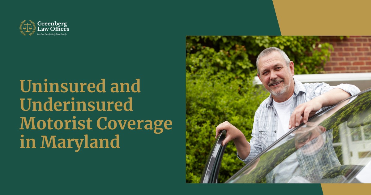Uninsured and Underinsured Motorist Coverage in Maryland