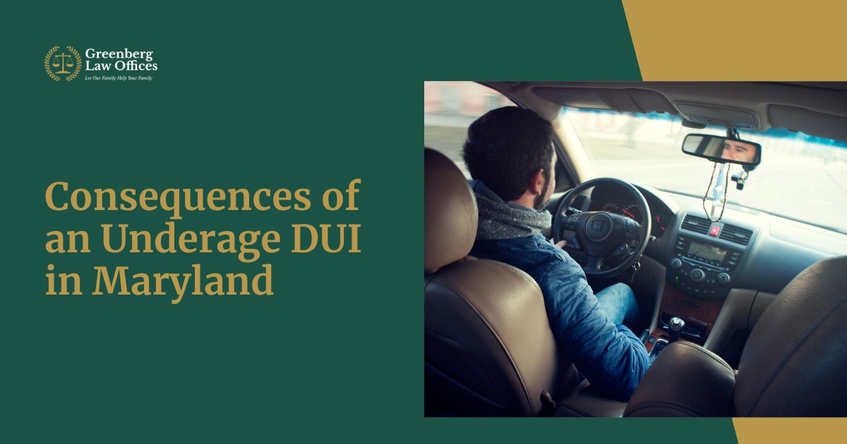Consequences of an Underage DUI in Maryland
