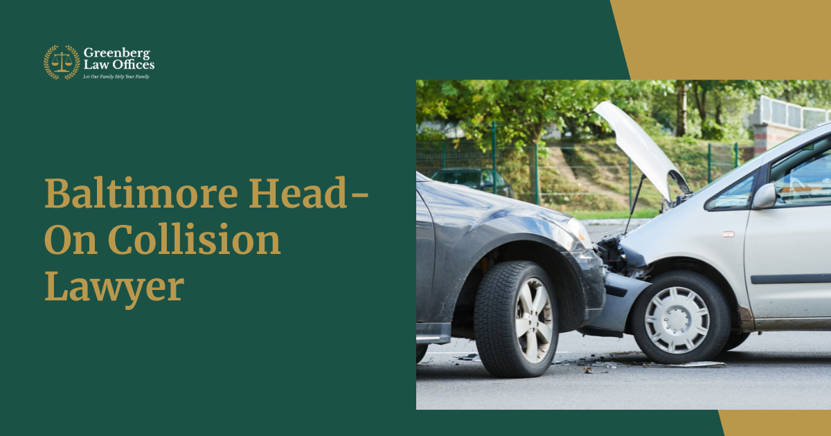 Baltimore Head-On Collision Lawyer